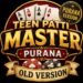 Teen Patti master Purana Version